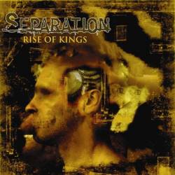 Separation : Rise of Kings
